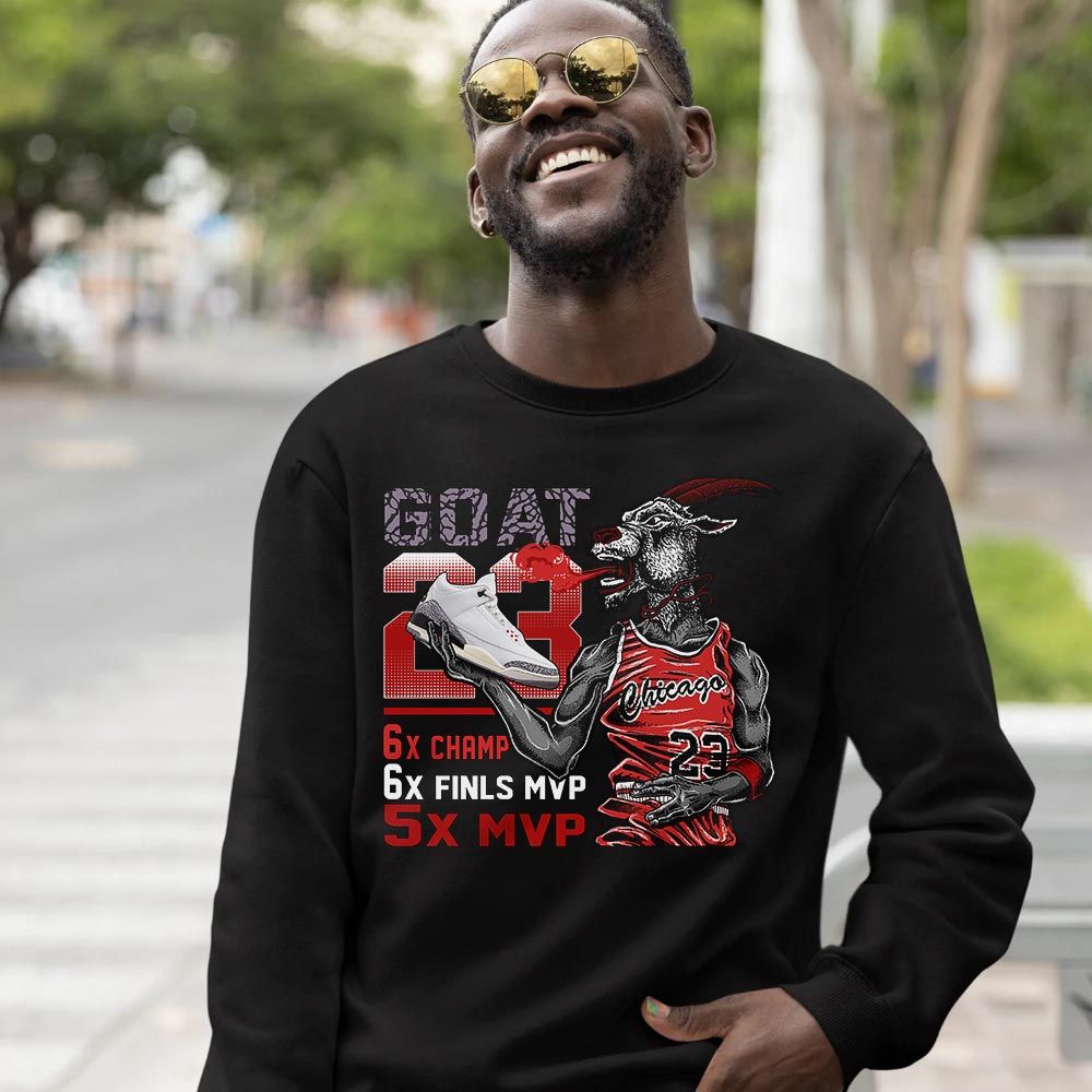 Goat MVP Sneaker Shirt Match White Cement 3s, Jordan Retro 3 White Cement MKO T-Shirt Goat MVP Sneaker Shirt Match White Cement 3s, Jordan Retro 3 White Cement MKO T-Shirt