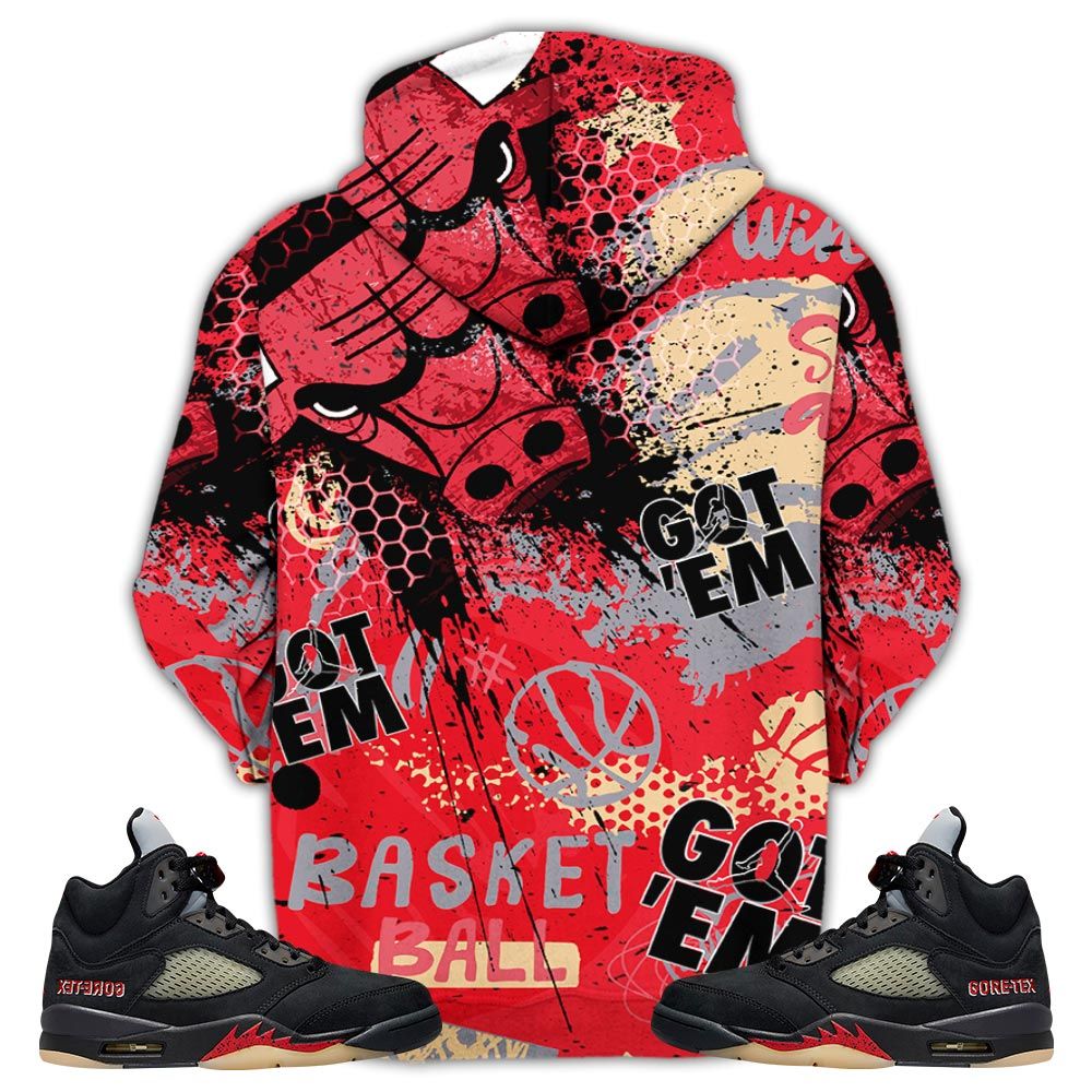 Got Em Basketball Sneaker Shirt Match Gore-Tex 5S, Jordan 5 Gore-Tex Off Noir Hoodie Sweatshirt Tee All Over Print MKO Shirt