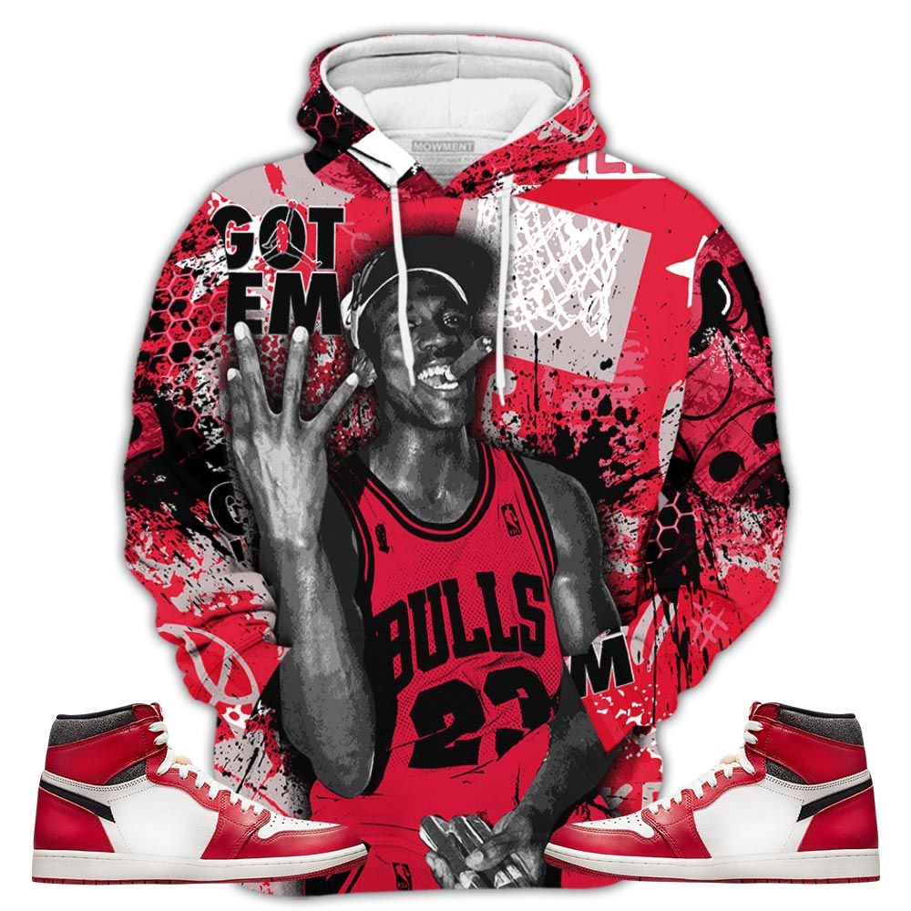 Got Em Basketball Sneaker Shirt Match High Og Chicago 1S, Jordan 1 Lost Found Chicago Hoodie Sweatshirt Tee All Over Print MKO Shirt
