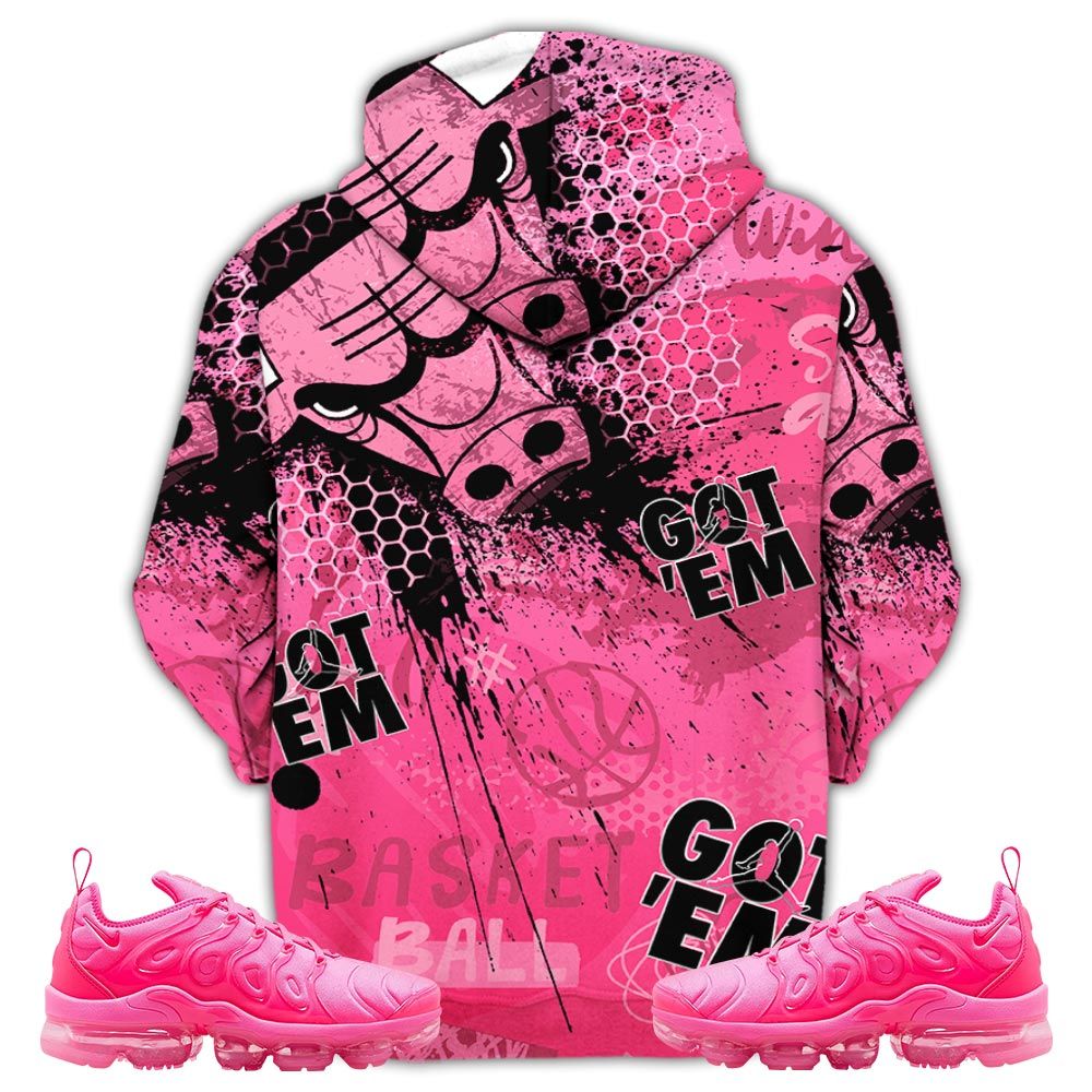 Got Em Basketball Sneaker Shirt Match Plus Triple Pink, Air Vapormax Plus Triple Pink Hoodie Sweatshirt Tee All Over Print MKO Shirt