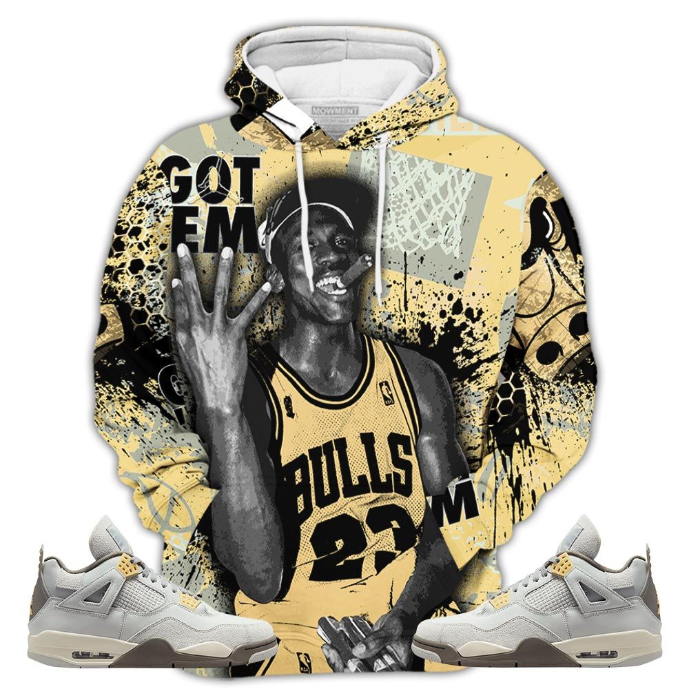 Got Em Basketball Sneaker Shirt Match Retro Craft 4S, Jordan 4 Craft Photon Dust Hoodie Sweatshirt Tee All Over Print MKO Shirt Got Em Basketball Sneaker Shirt Match Retro Craft 4S, Jordan 4 Craft Photon Dust Hoodie Sweatshirt Tee All Over Print MKO Shirt