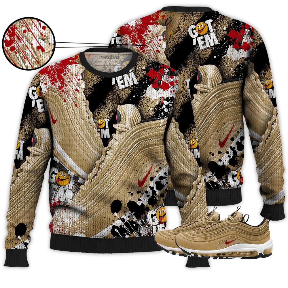Got Em Jordan Drip Sneaker Shirt Match Air Max 97 Metallic Gold, Air Max 97 Gold Bullet Hoodie Sweatshirt Tee All Over Print MKO Shirt Got Em Jordan Drip Sneaker Shirt Match Air Max 97 Metallic Gold, Air Max 97 Gold Bullet Hoodie Sweatshirt Tee All Over Print MKO Shirt