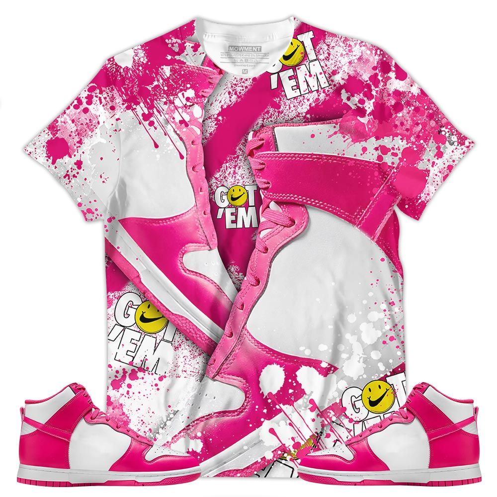 Got Em Jordan Drip Sneaker Shirt Match Pink Prime Dunk, Dunk High Pink Prime Hoodie Sweatshirt Tee All Over Print MKO Shirt