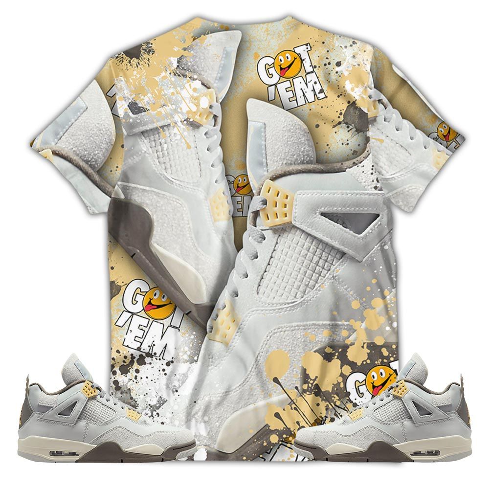 Got Em Jordan Drip Sneaker Shirt Match Retro Craft 4S, Jordan 4 Craft Photon Dust Hoodie Sweatshirt Tee All Over Print MKO Shirt Got Em Jordan Drip Sneaker Shirt Match Retro Craft 4S, Jordan 4 Craft Photon Dust Hoodie Sweatshirt Tee All Over Print MKO Shirt