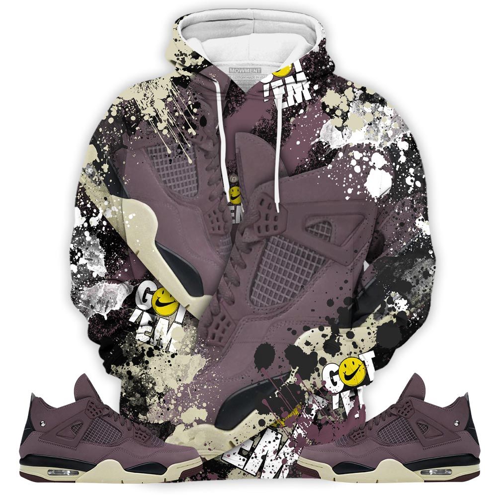 Got Em Jordan Drip Sneaker Shirt Match Violet Ore 4S, Jordan 4 A Ma Maniere Violet Ore Hoodie Sweatshirt Tee All Over Print MKO Shirt