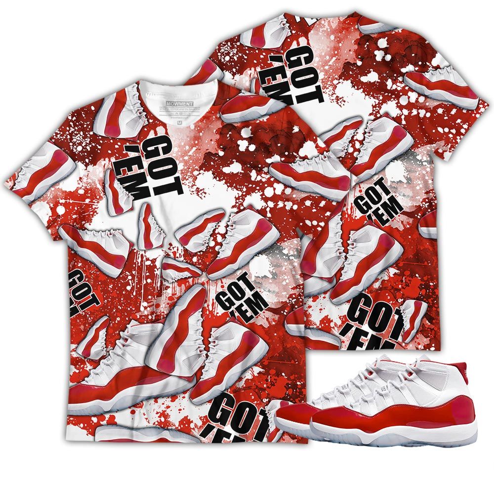 Got Em Jordan Sneaker Shirt Match Cherry 11S, Jordan 11 Retro Cherry Hoodie Sweatshirt Tee All Over Print MKO Shirt Got Em Jordan Sneaker Shirt Match Cherry 11S, Jordan 11 Retro Cherry Hoodie Sweatshirt Tee All Over Print MKO Shirt