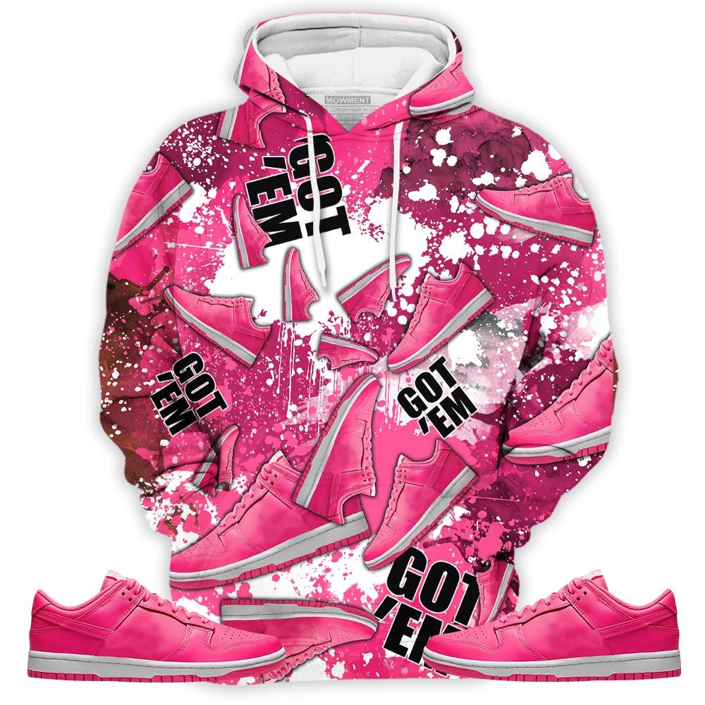 Got Em Jordan Sneaker Shirt Match Dunk Low Hyper Pink, Dunk Low Hot Pink Hoodie Sweatshirt Tee All Over Print MKO Shirt Got Em Jordan Sneaker Shirt Match Dunk Low Hyper Pink, Dunk Low Hot Pink Hoodie Sweatshirt Tee All Over Print MKO Shirt