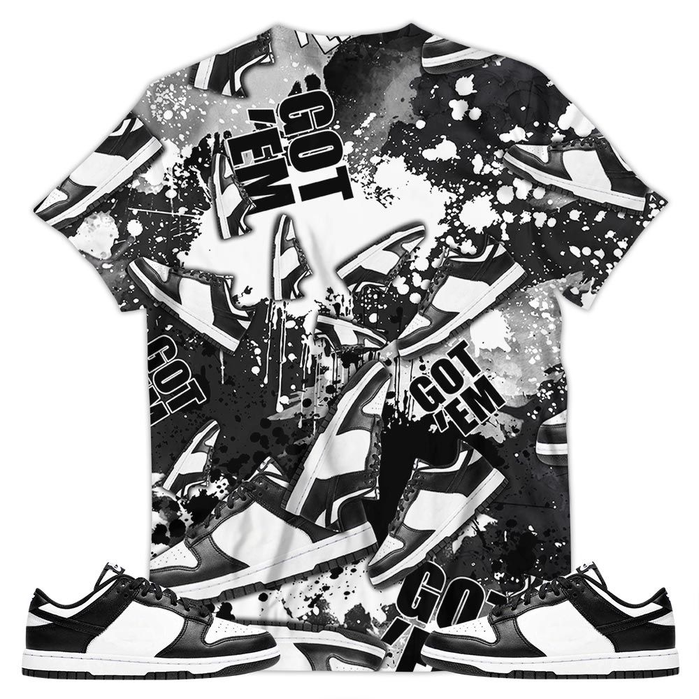Got Em Jordan Sneaker Shirt Match Low Panda Black White, Dunk Low Panda 2022 Hoodie Sweatshirt Tee All Over Print MKO Shirt