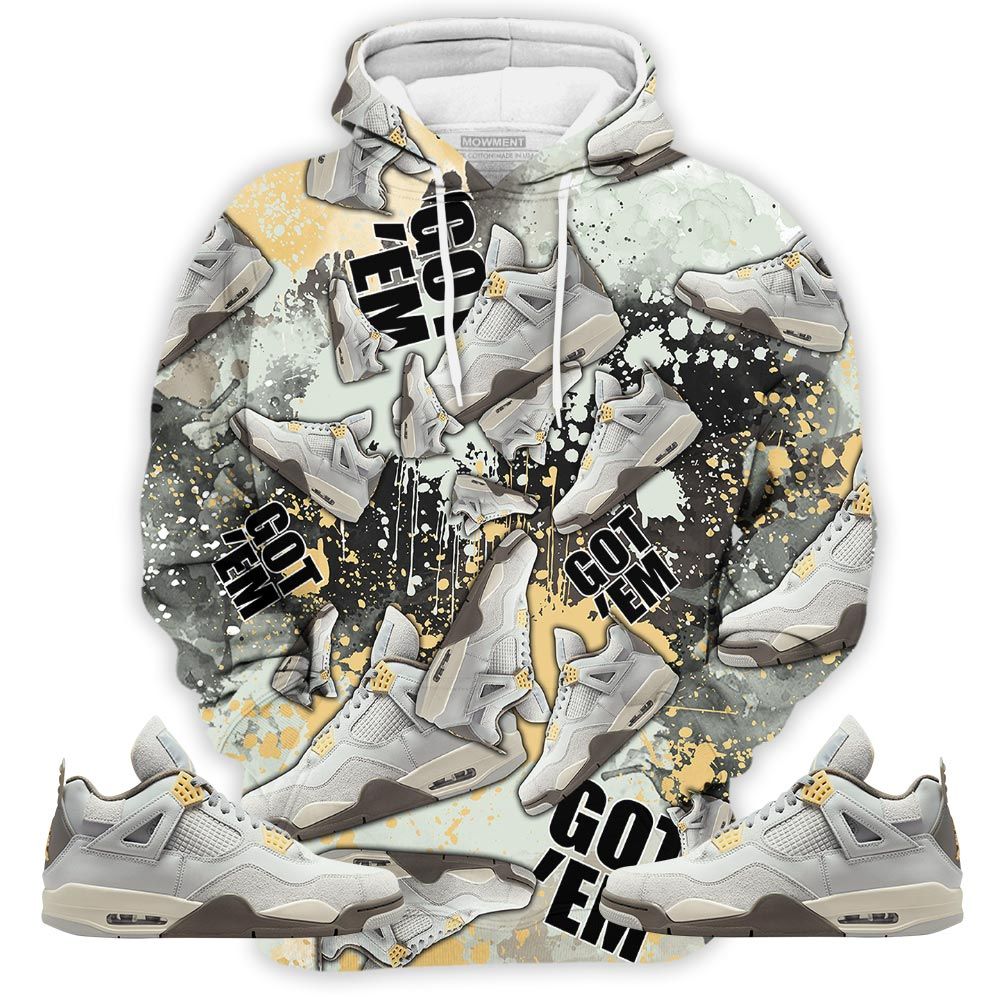 Got Em Jordan Sneaker Shirt Match Retro Craft 4S, Jordan 4 Craft Photon Dust Hoodie Sweatshirt Tee All Over Print MKO Shirt Got Em Jordan Sneaker Shirt Match Retro Craft 4S, Jordan 4 Craft Photon Dust Hoodie Sweatshirt Tee All Over Print MKO Shirt