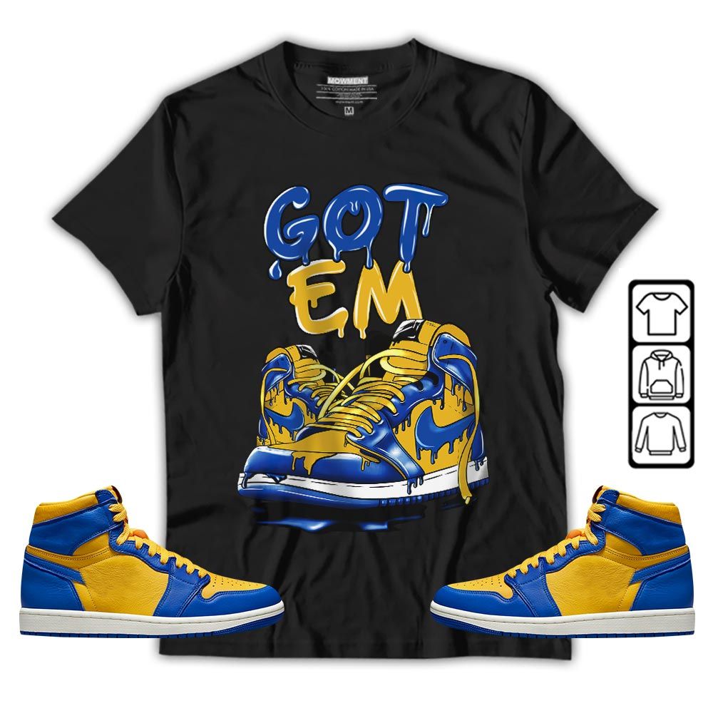 Got Em Shoe Dripping Sneaker Shirt Match 2023 Laney 1s, Jordan 1 Retro High Laney MKO T-Shirt Got Em Shoe Dripping Sneaker Shirt Match 2023 Laney 1s, Jordan 1 Retro High Laney MKO T-Shirt
