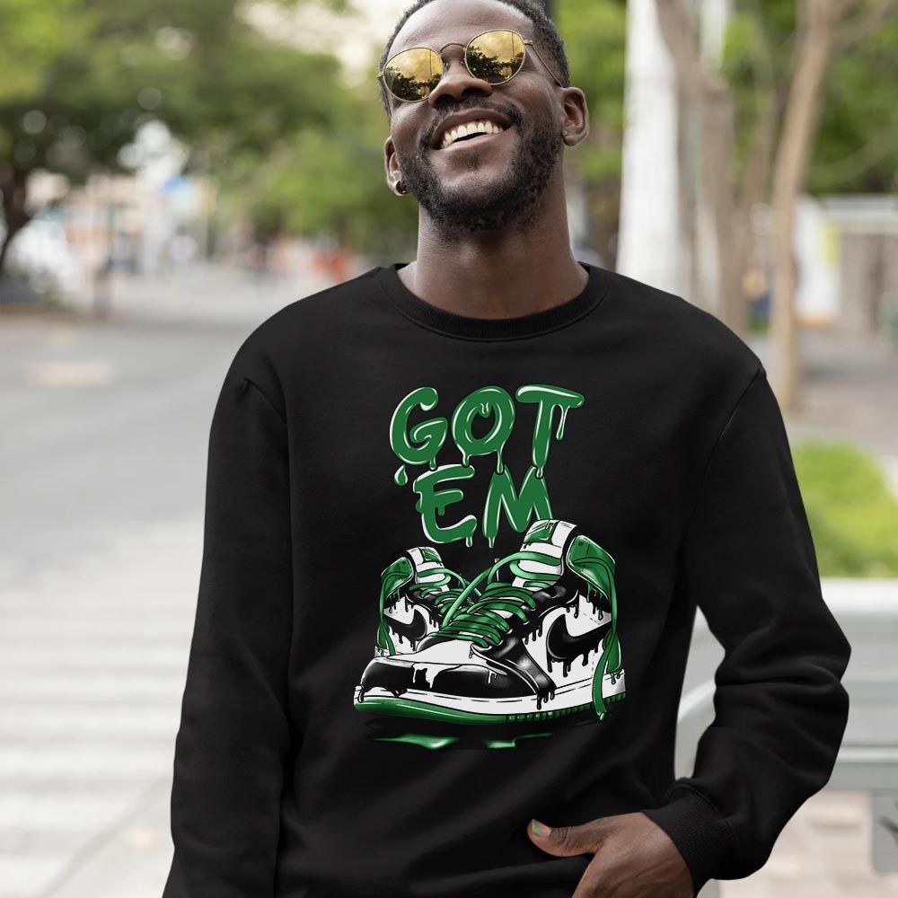 Got Em Shoe Dripping Sneaker Shirt Match Lucky Green 1s, Jordan 1 Lucky Green MKO T-Shirt Got Em Shoe Dripping Sneaker Shirt Match Lucky Green 1s, Jordan 1 Lucky Green MKO T-Shirt