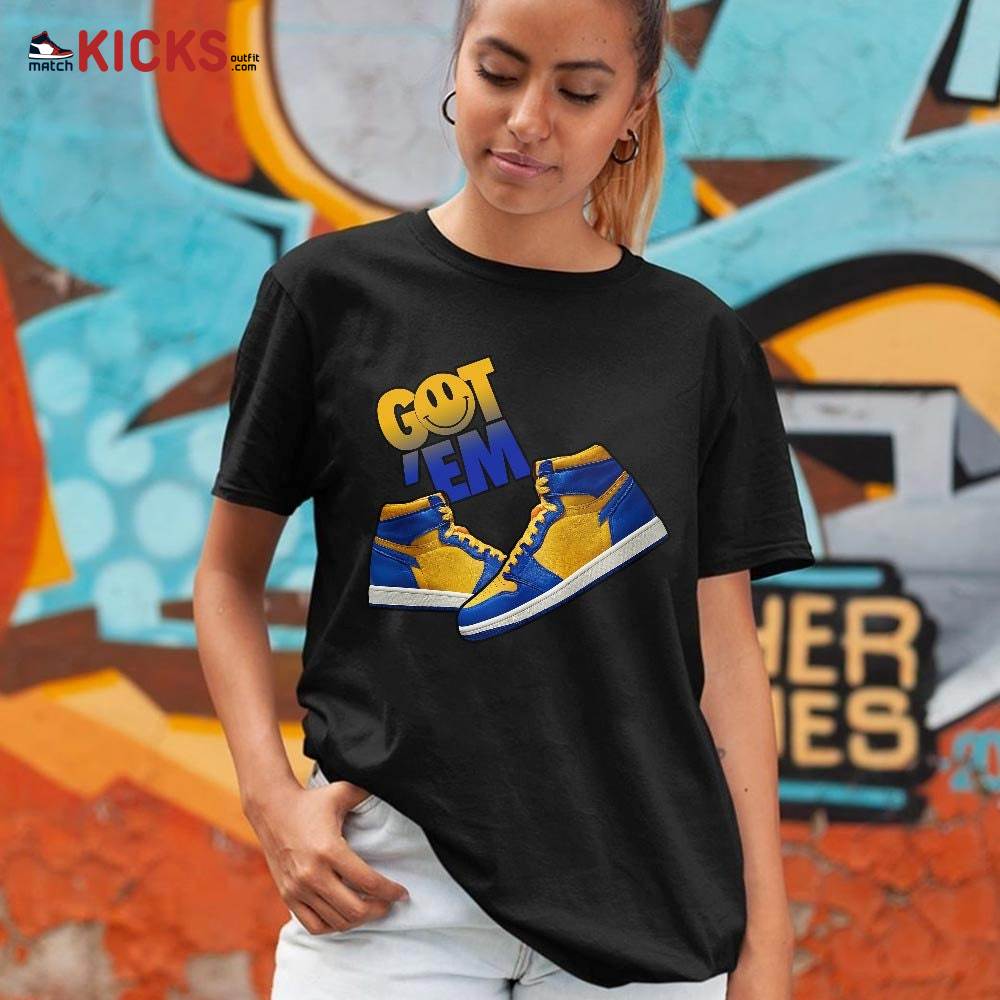 Got Em Shoes Smile Sneaker Shirt Match 2023 Laney 1s, Jordan 1 Retro High Laney MKO T-Shirt Got Em Shoes Smile Sneaker Shirt Match 2023 Laney 1s, Jordan 1 Retro High Laney MKO T-Shirt