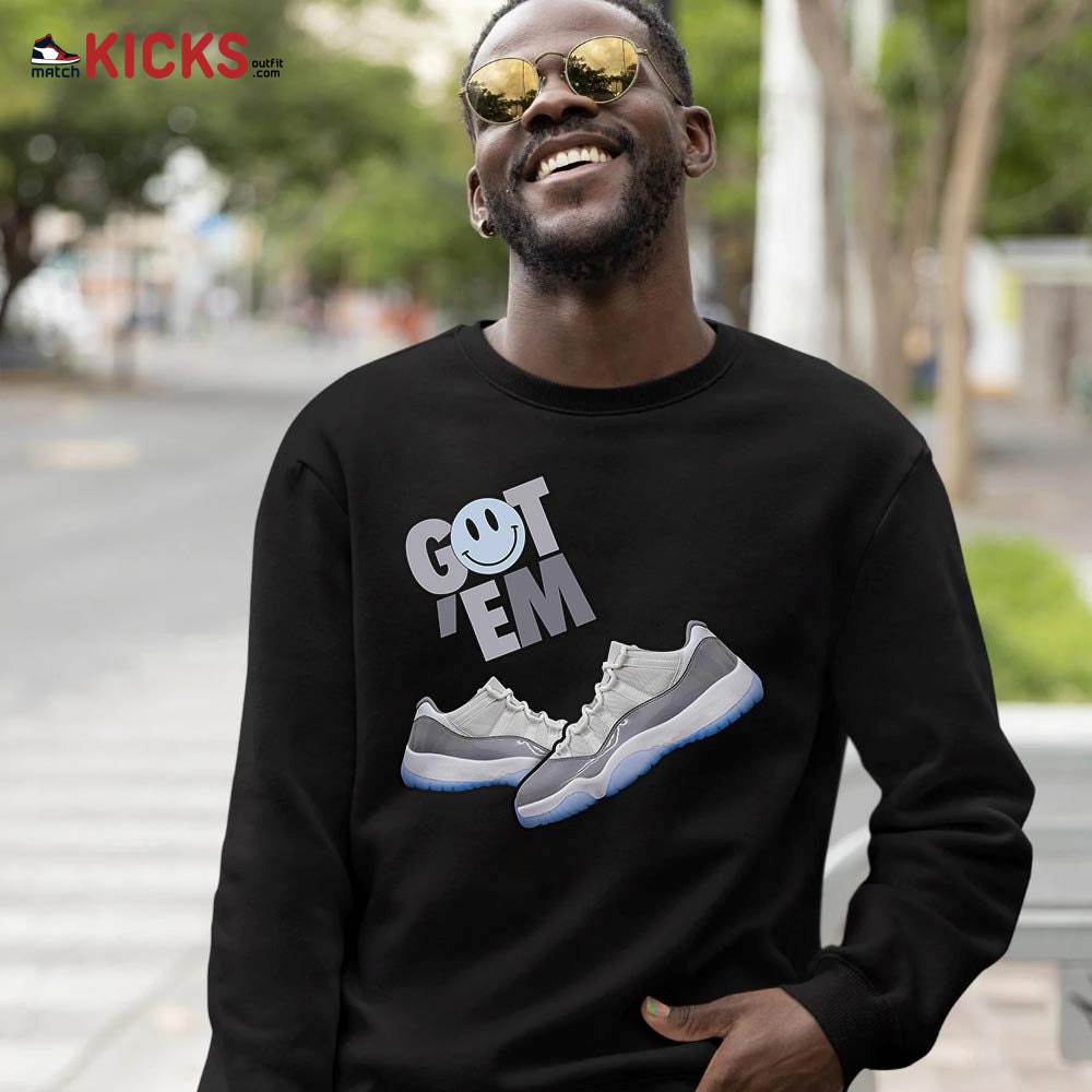Got Em Shoes Smile Sneaker Shirt Match Cement Grey 11s, Jordan 11 Low Cement Grey MKO Sweatshirt Got Em Shoes Smile Sneaker Shirt Match Cement Grey 11s, Jordan 11 Low Cement Grey MKO Sweatshirt
