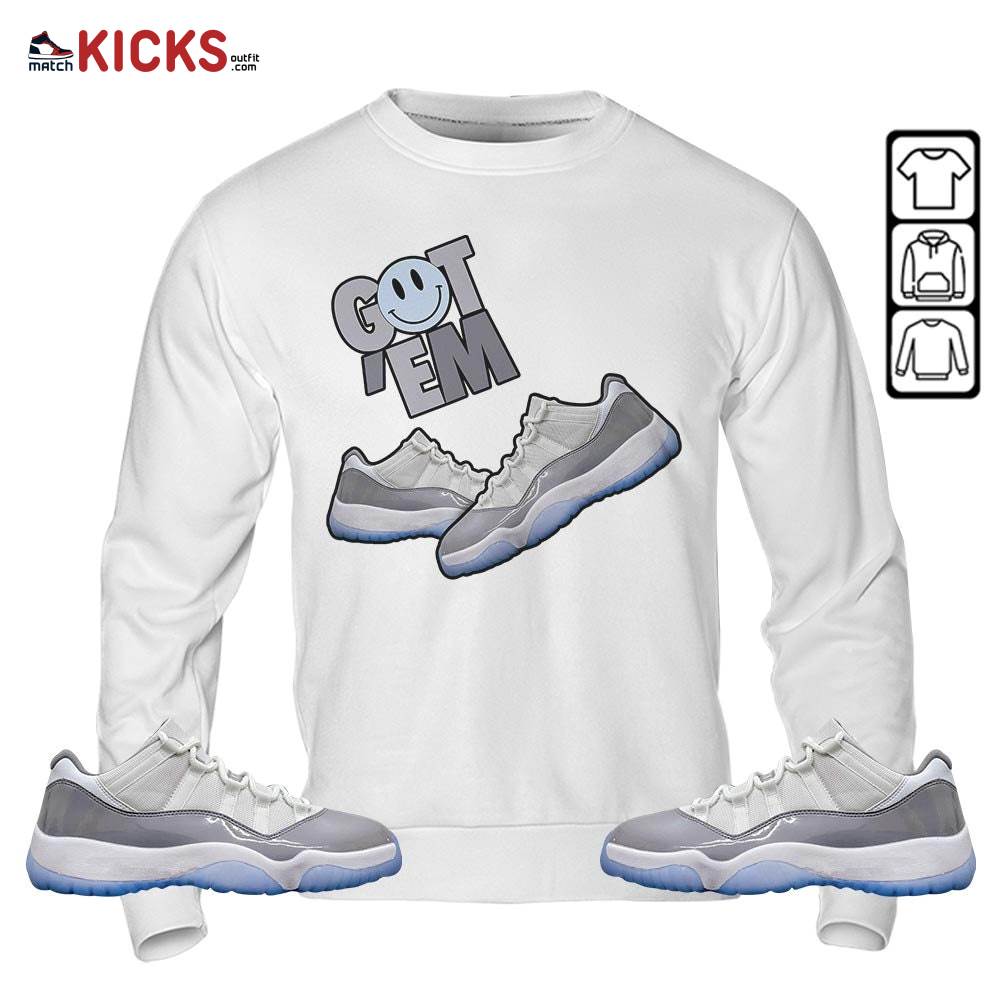 Got Em Shoes Smile Sneaker Shirt Match Cement Grey 11s, Jordan 11 Low Cement Grey MKO Sweatshirt Got Em Shoes Smile Sneaker Shirt Match Cement Grey 11s, Jordan 11 Low Cement Grey MKO Sweatshirt