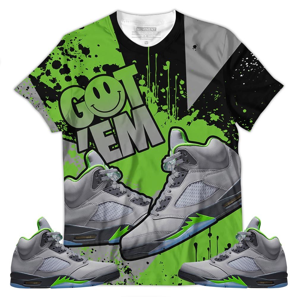 Got Em Shoes Smile Sneaker Shirt Match Green Bean 5S, Jordan 5 Retro Green Bean Hoodie Sweatshirt Tee All Over Print MKO Shirt Got Em Shoes Smile Sneaker Shirt Match Green Bean 5S, Jordan 5 Retro Green Bean Hoodie Sweatshirt Tee All Over Print MKO Shirt
