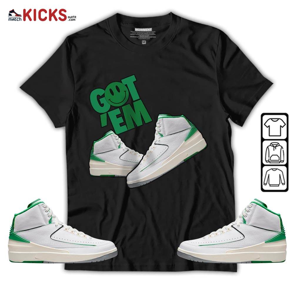 Got Em Shoes Smile Sneaker Shirt Match Lucky Green 2s, Jordan 2 Lucky Green MKO T-Shirt