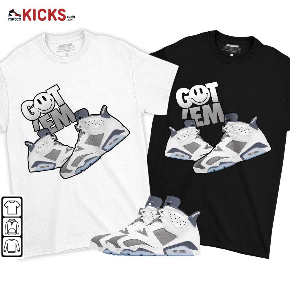 Got Em Shoes Smile Sneaker Shirt Match Retro Cool Grey 6s, Jordan 6 Cool Grey MKO T-Shirt Got Em Shoes Smile Sneaker Shirt Match Retro Cool Grey 6s, Jordan 6 Cool Grey MKO T-Shirt
