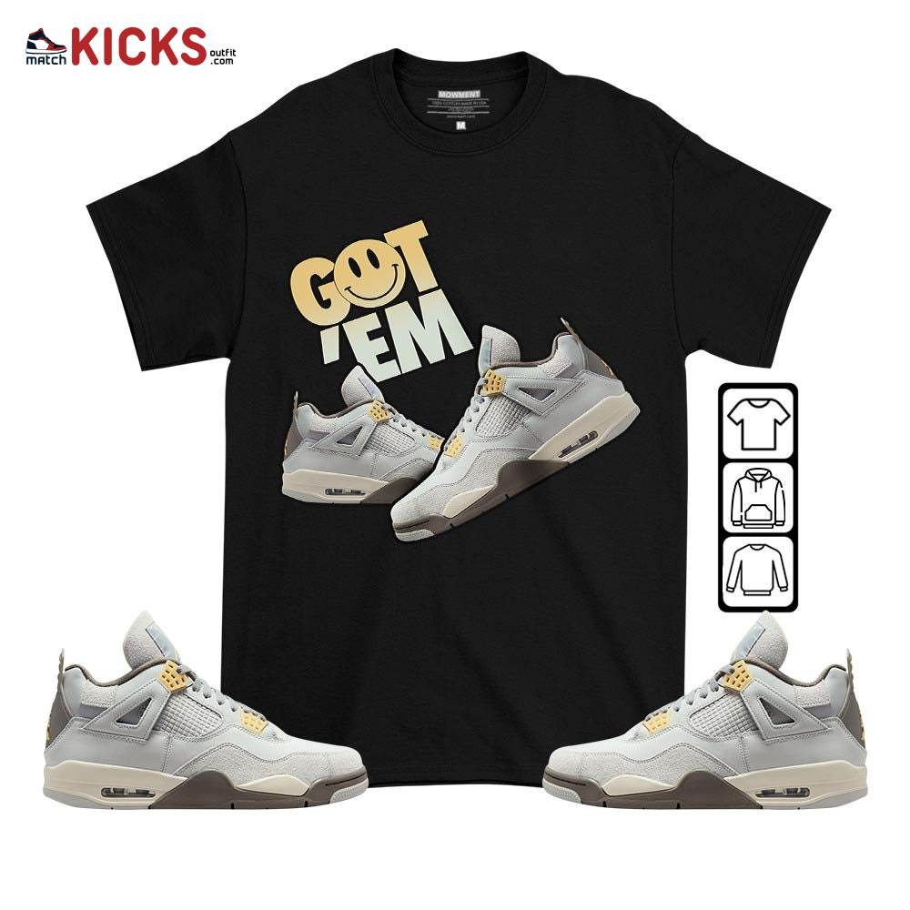 Got Em Shoes Smile Sneaker Shirt Match Retro Craft 4s, Jordan 4 Craft Photon Dust MKO T-Shirt