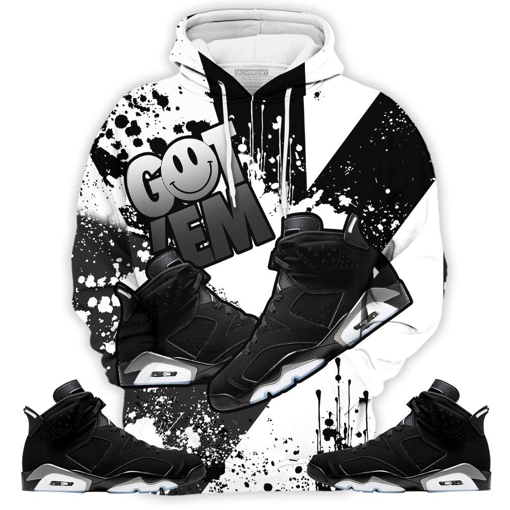 Got Em Shoes Smile Sneaker Shirt Match Retro Metallic Silver 6S, Jordan 6 Black Chrome Hoodie Sweatshirt Tee All Over Print MKO Shirt Got Em Shoes Smile Sneaker Shirt Match Retro Metallic Silver 6S, Jordan 6 Black Chrome Hoodie Sweatshirt Tee All Over Print MKO Shirt
