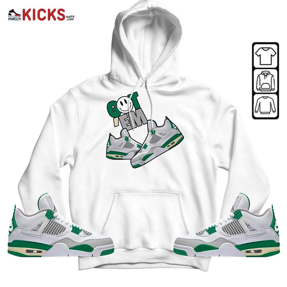 Got Em Shoes Smile Sneaker Shirt Match Retro Pine Green 4s, Jordan 4 Pine Green MKO Hoodie Got Em Shoes Smile Sneaker Shirt Match Retro Pine Green 4s, Jordan 4 Pine Green MKO Hoodie