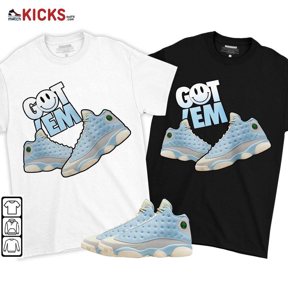 Got Em Shoes Smile Sneaker Shirt Match SoleFly 13s, Jordan 13 Retro SoleFly MKO T-Shirt Got Em Shoes Smile Sneaker Shirt Match SoleFly 13s, Jordan 13 Retro SoleFly MKO T-Shirt