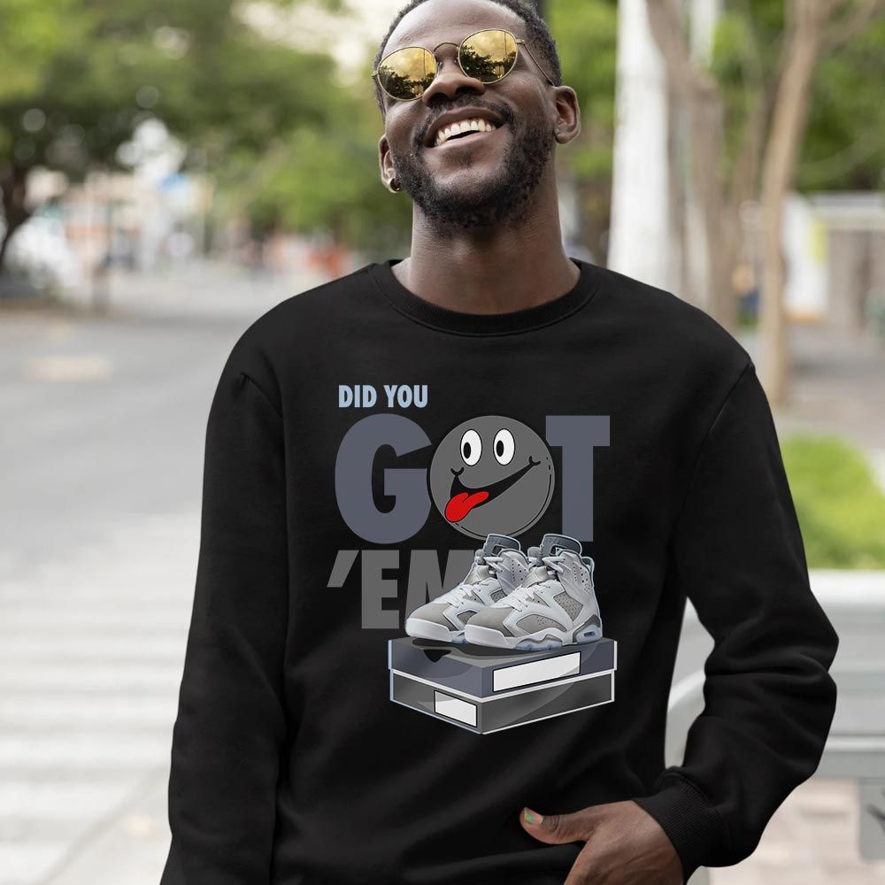 Got Em Smile Girl Sneaker Shirt Match Retro Cool Grey 6s, Jordan 6 Cool Grey MKO T-Shirt Got Em Smile Girl Sneaker Shirt Match Retro Cool Grey 6s, Jordan 6 Cool Grey MKO T-Shirt