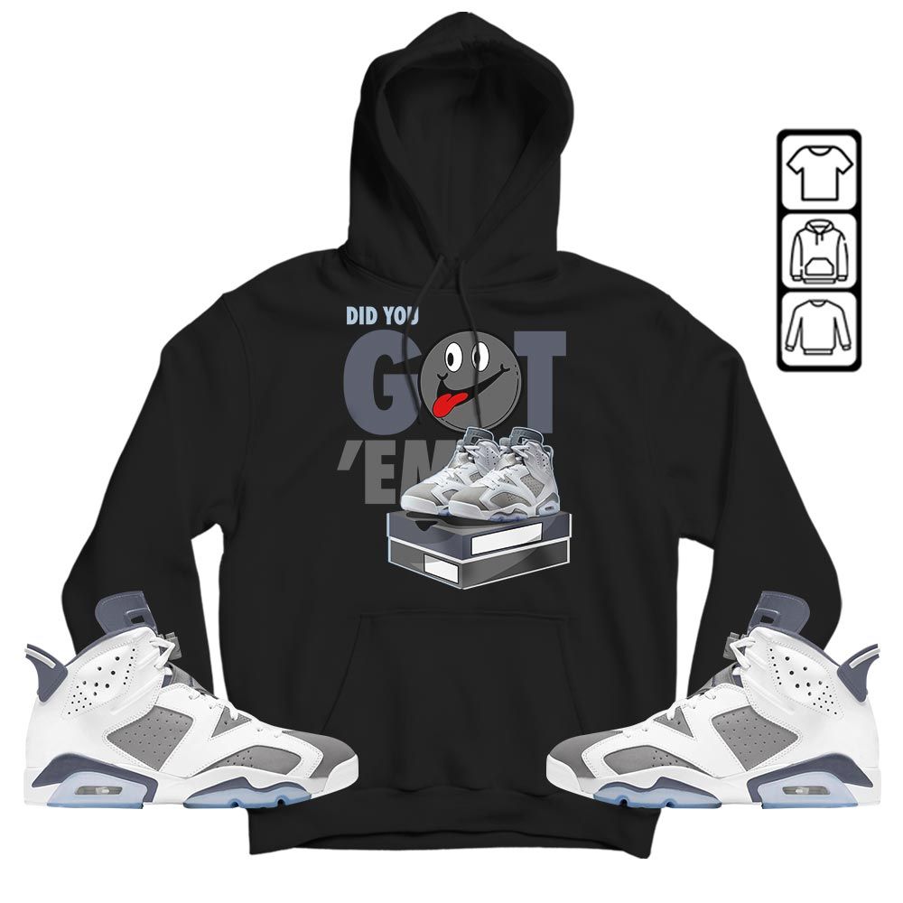 Got Em Smile Girl Sneaker Shirt Match Retro Cool Grey 6s, Jordan 6 Cool Grey MKO T-Shirt Got Em Smile Girl Sneaker Shirt Match Retro Cool Grey 6s, Jordan 6 Cool Grey MKO T-Shirt