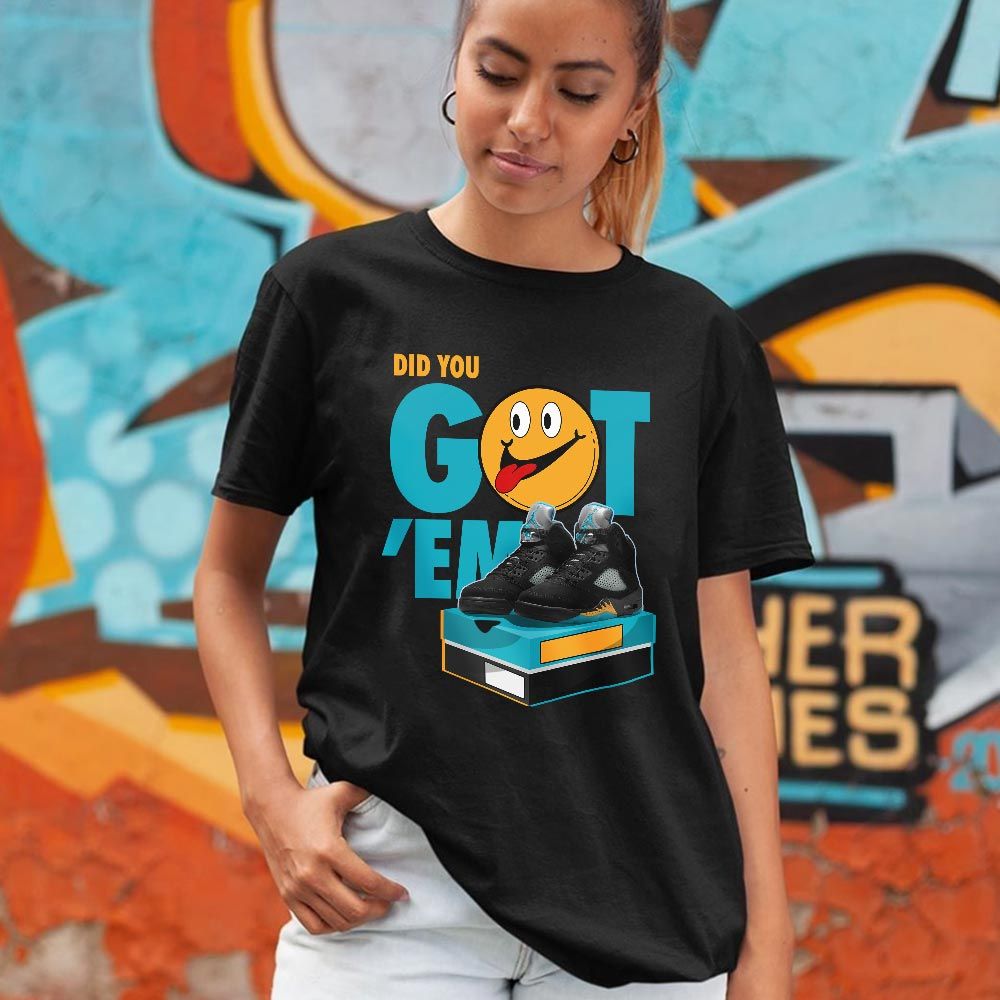 Got Em Smile Sneaker Shirt Match 2023 Retro Aqua 5s, Jordan 5 Aqua MKO T-Shirt Got Em Smile Sneaker Shirt Match 2023 Retro Aqua 5s, Jordan 5 Aqua MKO T-Shirt