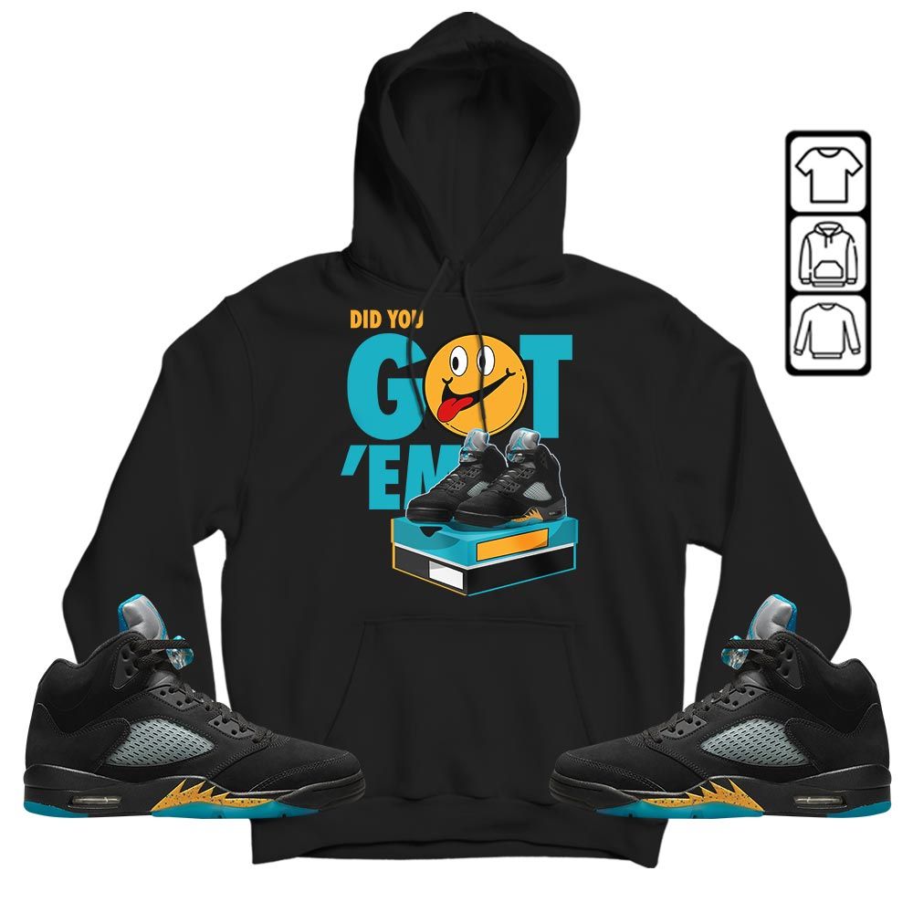Got Em Smile Sneaker Shirt Match 2023 Retro Aqua 5s, Jordan 5 Aqua MKO T-Shirt Got Em Smile Sneaker Shirt Match 2023 Retro Aqua 5s, Jordan 5 Aqua MKO T-Shirt