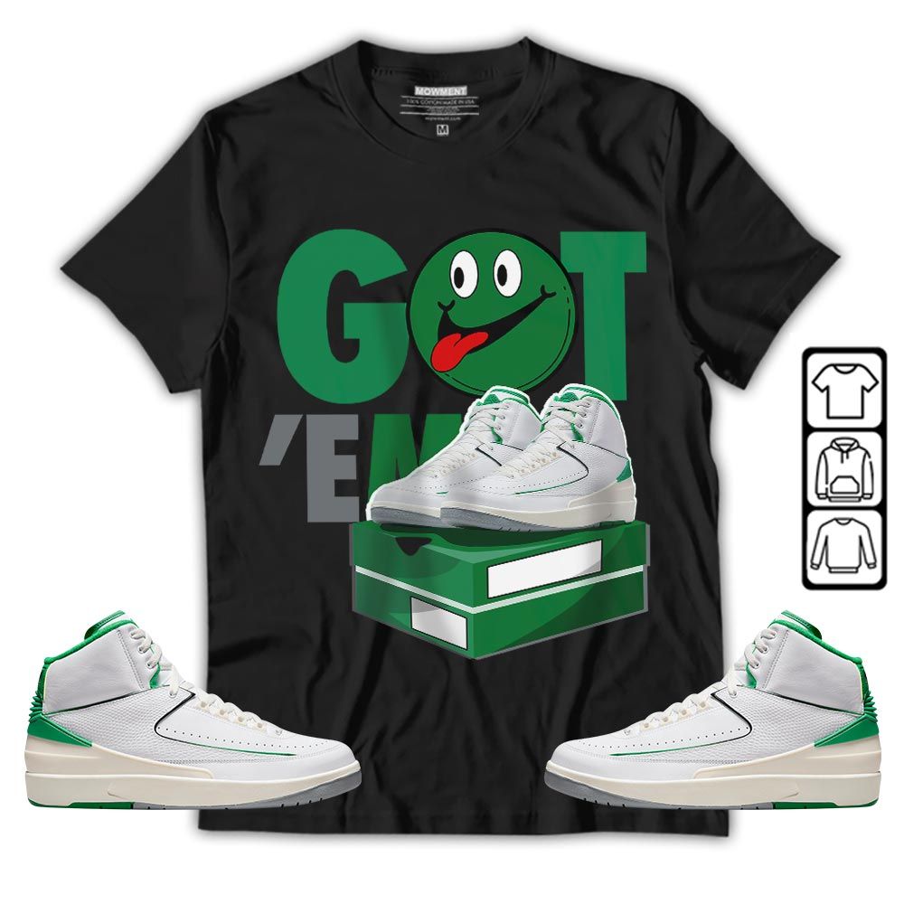 Got Em Smile Sneaker Shirt Match Lucky Green 2s, Jordan 2 Lucky Green MKO T-Shirt