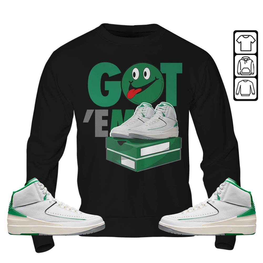 Got Em Smile Sneaker Shirt Match Lucky Green 2s, Jordan 2 Lucky Green MKO T-Shirt Got Em Smile Sneaker Shirt Match Lucky Green 2s, Jordan 2 Lucky Green MKO T-Shirt