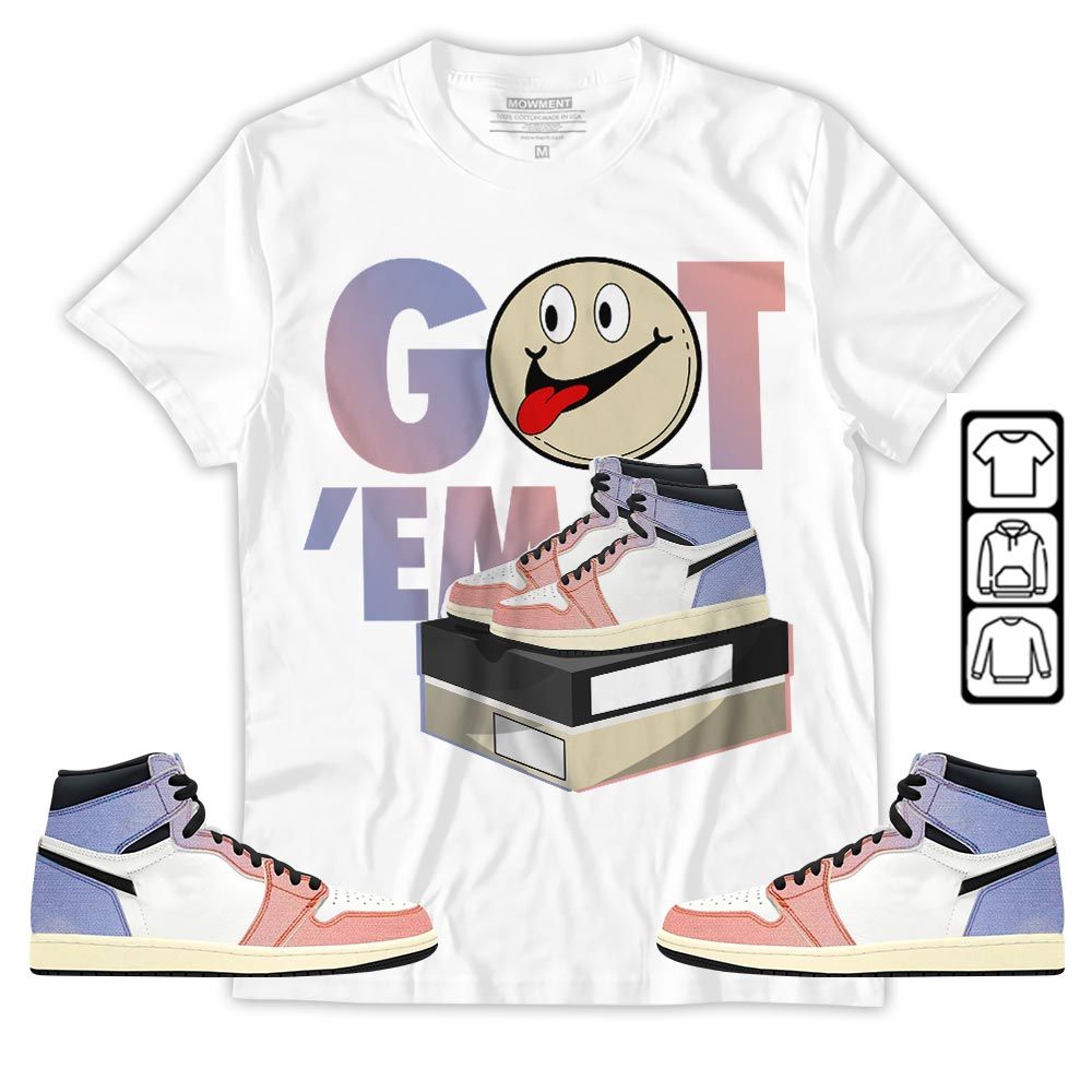 Got Em Smile Sneaker Shirt Match Retro Skyline 1s, Jordan 1 High OG Skyline MKO T-Shirt Got Em Smile Sneaker Shirt Match Retro Skyline 1s, Jordan 1 High OG Skyline MKO T-Shirt