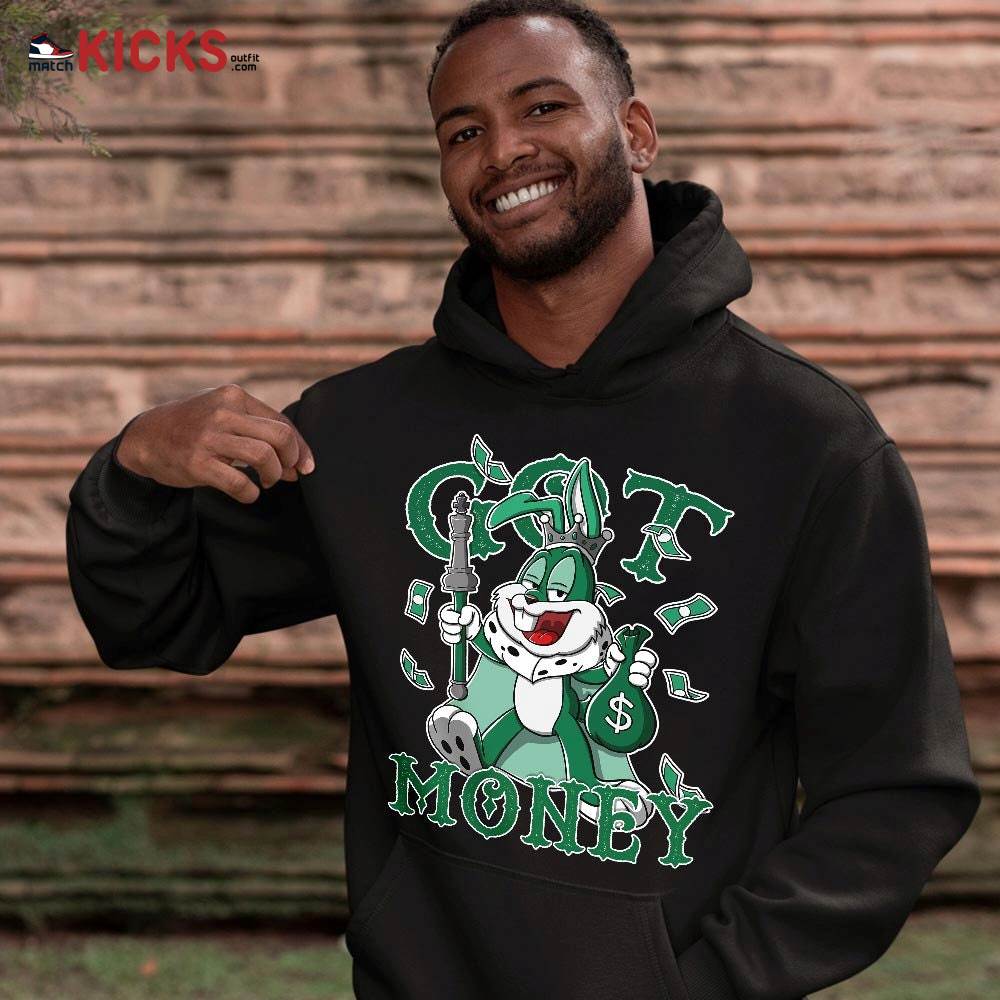 Got Money Bunny Sneaker Shirt Match High Gorge Green 1s, Jordan 1 Retro High Gorge Green MKO T-Shirt Got Money Bunny Sneaker Shirt Match High Gorge Green 1s, Jordan 1 Retro High Gorge Green MKO T-Shirt