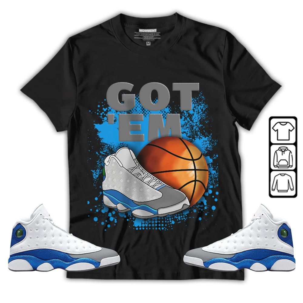 GOTEM BALLS Sneaker Shirt Match French Blue 13s, Jordan 13 French Blue MKO T-Shirt GOTEM BALLS Sneaker Shirt Match French Blue 13s, Jordan 13 French Blue MKO T-Shirt