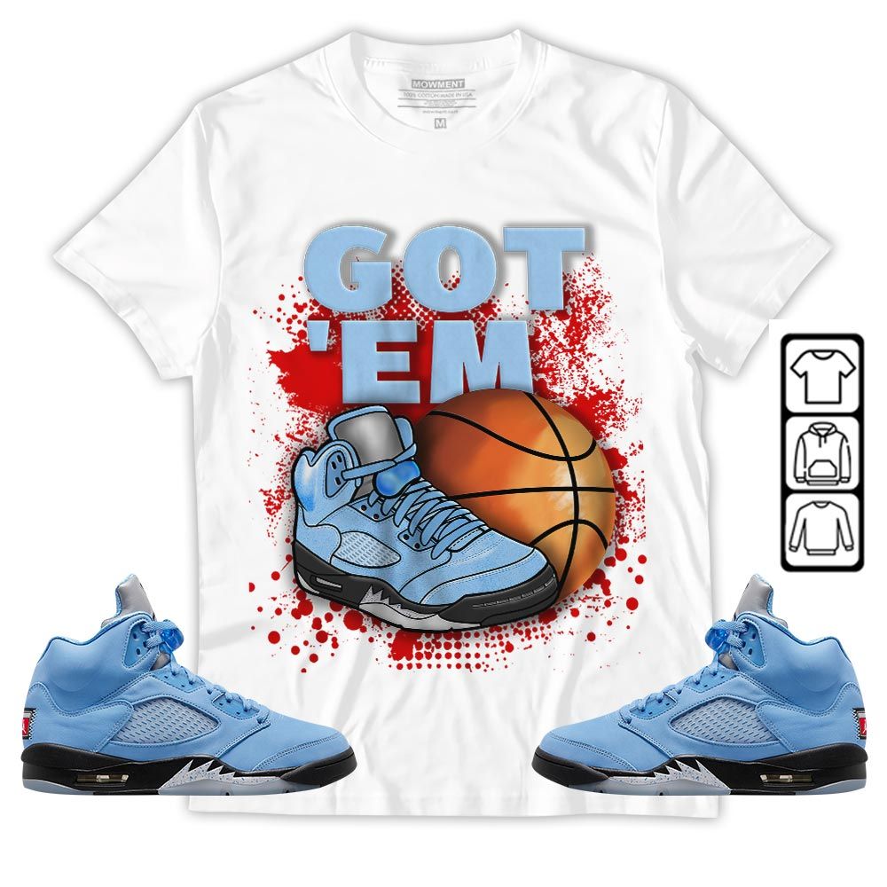 GOTEM BALLS Sneaker Shirt Match Retro University Blue 5s, Jordan 5 University Blue MKO T-Shirt GOTEM BALLS Sneaker Shirt Match Retro University Blue 5s, Jordan 5 University Blue MKO T-Shirt