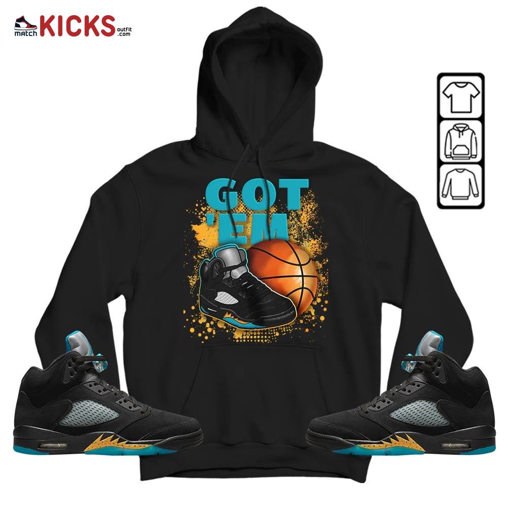 GOT’EM SNKRS Sneaker Shirt Match 2023 Retro Aqua 5s, Jordan 5 Aqua MKO Hoodie GOT’EM SNKRS Sneaker Shirt Match 2023 Retro Aqua 5s, Jordan 5 Aqua MKO Hoodie