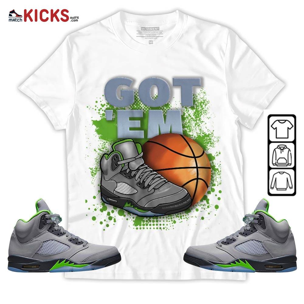 GOT’EM SNKRS Sneaker Shirt Match Green Bean 5s, Jordan 5 Retro Green Bean MKO T-Shirt
