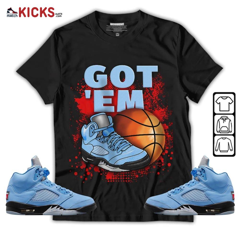 GOT’EM SNKRS Sneaker Shirt Match Retro University Blue 5s, Jordan 5 University Blue MKO Hoodie