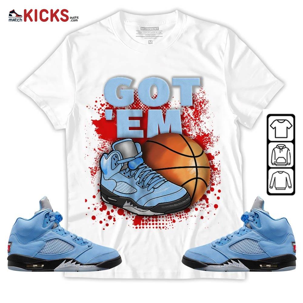 GOT’EM SNKRS Sneaker Shirt Match Retro University Blue 5s, Jordan 5 University Blue MKO T-Shirt