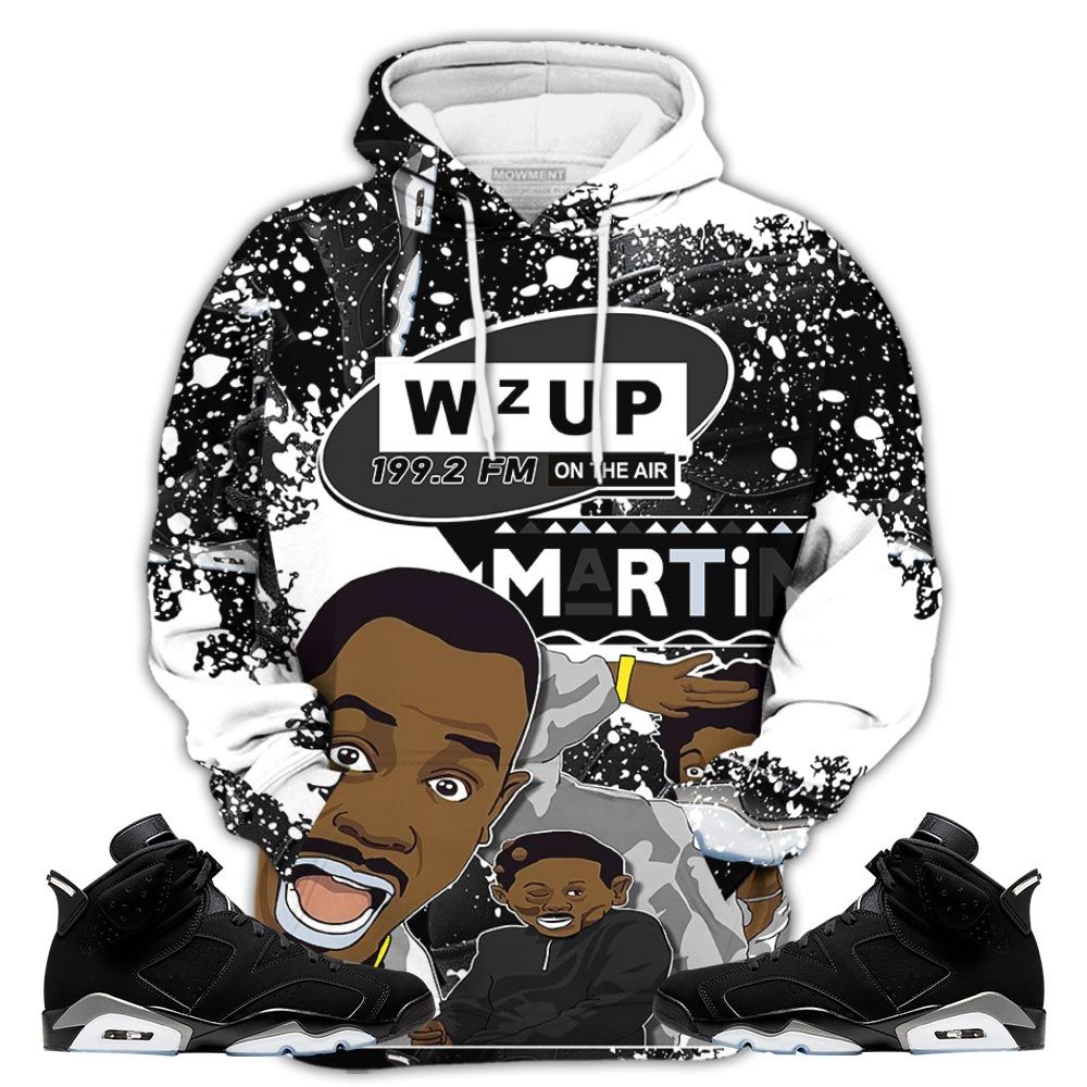Graffiti Martin Tv 90S Melanin Sneaker Shirt Match Retro Metallic Silver 6S, Jordan 6 Black Chrome Hoodie Sweatshirt Tee All Over Print MKO Shirt