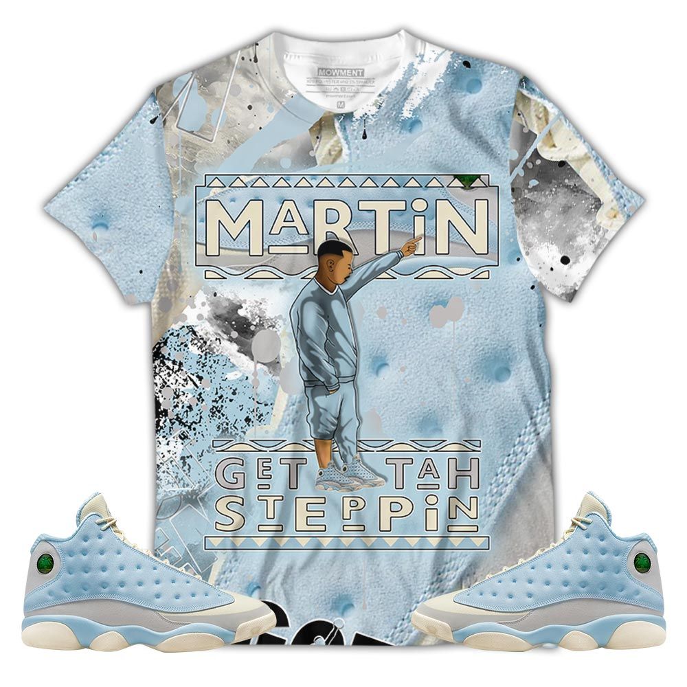 Graffiti Martin Tv Got Em Sneaker Shirt Match Solefly 13S, Jordan 13 Retro Solefly Hoodie Sweatshirt Tee All Over Print MKO Shirt Graffiti Martin Tv Got Em Sneaker Shirt Match Solefly 13S, Jordan 13 Retro Solefly Hoodie Sweatshirt Tee All Over Print MKO Shirt