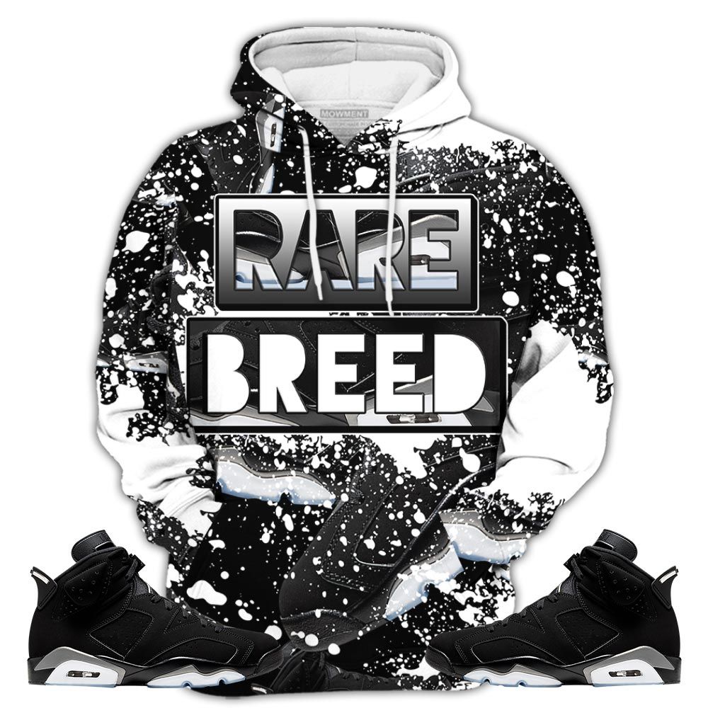 Graffiti Rare Breed Sneaker Shirt Match Retro Metallic Silver 6S, Jordan 6 Black Chrome Hoodie Sweatshirt Tee All Over Print MKO Shirt