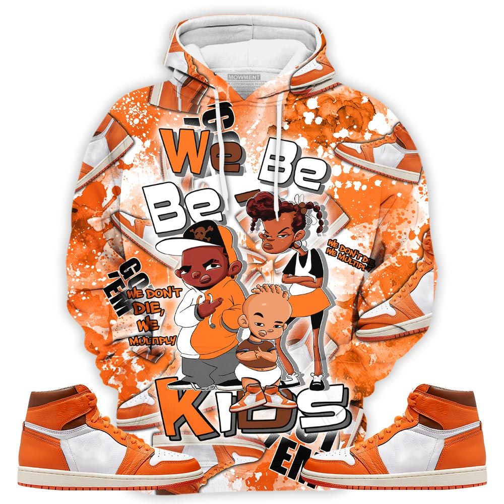 Graffiti We Bay-Bay Kids 90S Melanin Sneaker Shirt Match Retro Starfish 1S, Jordan 1 Retro High Og Starfish Hoodie Sweatshirt Tee All Over Print MKO Shirt Graffiti We Bay-Bay Kids 90S Melanin Sneaker Shirt Match Retro Starfish 1S, Jordan 1 Retro High Og Starfish Hoodie Sweatshirt Tee All Over Print MKO Shirt