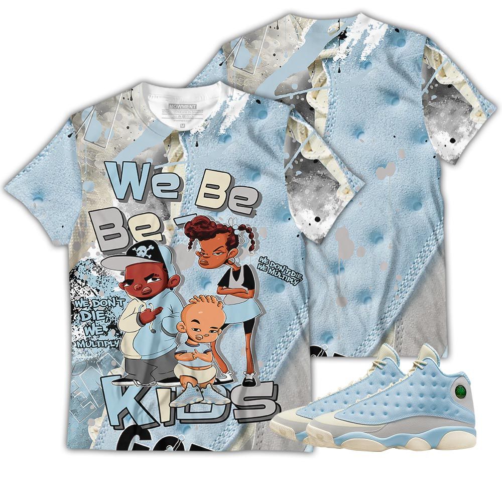 Graffiti We Bay-Bay Kids 90S Melanin Sneaker Shirt Match Solefly 13S, Jordan 13 Retro Solefly Hoodie Sweatshirt Tee All Over Print MKO Shirt Graffiti We Bay-Bay Kids 90S Melanin Sneaker Shirt Match Solefly 13S, Jordan 13 Retro Solefly Hoodie Sweatshirt Tee All Over Print MKO Shirt