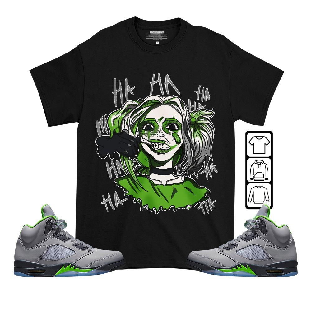 Harley Quinn Sneaker Shirt Match Green Bean 5s, Jordan 5 Retro Green Bean MKO T-Shirt Harley Quinn Sneaker Shirt Match Green Bean 5s, Jordan 5 Retro Green Bean MKO T-Shirt