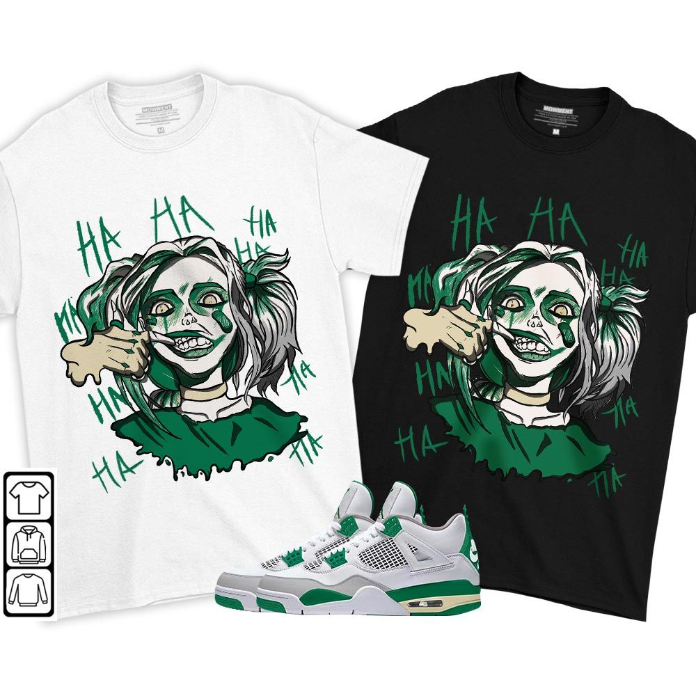 Harley Quinn Sneaker Shirt Match Retro Pine Green 4s, Jordan 4 Pine Green MKO T-Shirt Harley Quinn Sneaker Shirt Match Retro Pine Green 4s, Jordan 4 Pine Green MKO T-Shirt