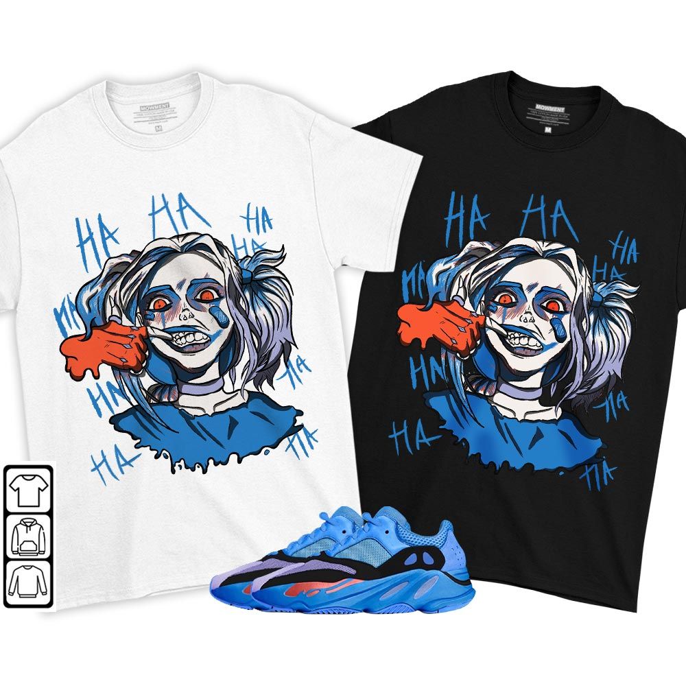 Harley Quinn Sneaker Shirt Match V1 Hi-Res Blue 700s, Yeezy 700 V1 Hi-Res Blue MKO T-Shirt Harley Quinn Sneaker Shirt Match V1 Hi-Res Blue 700s, Yeezy 700 V1 Hi-Res Blue MKO T-Shirt