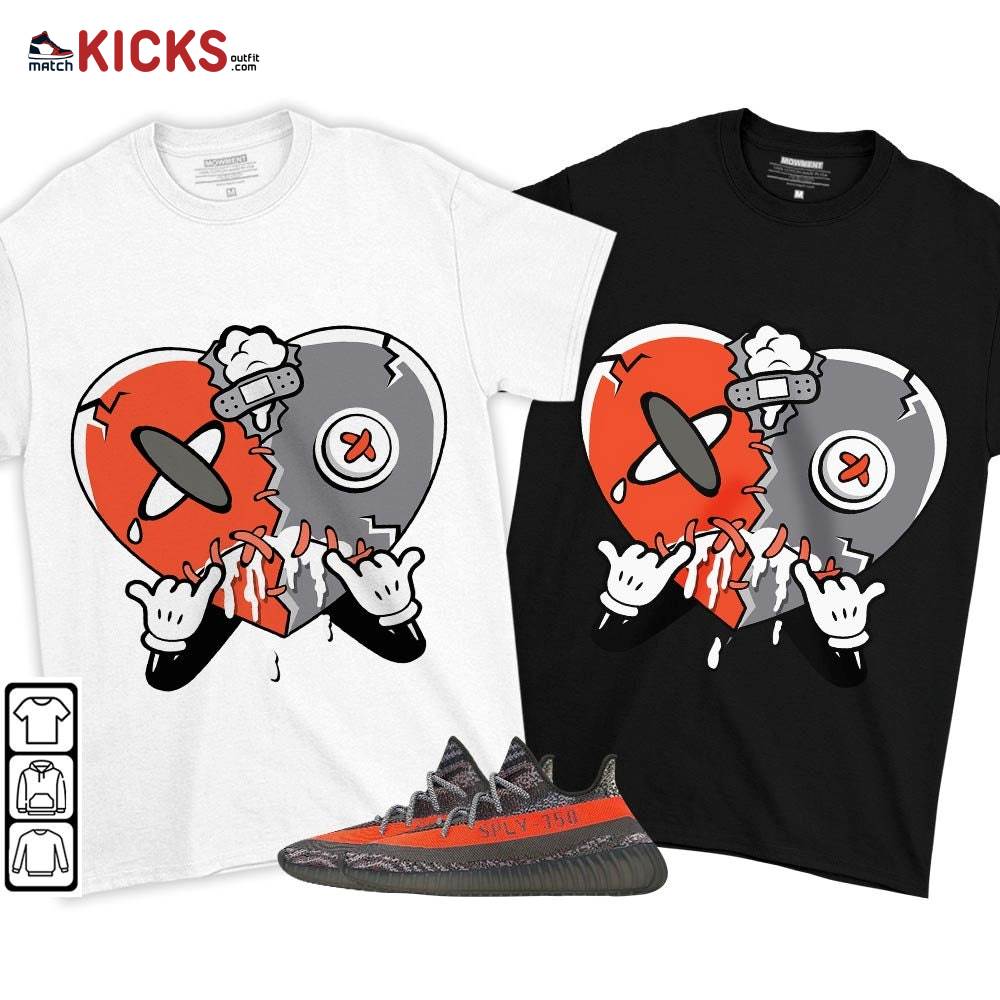 Heart Crying Lover Sneaker Shirt Match Boots 350 V2 Dark Beluga, Yeezy 350 V2 Carbon Beluga MKO T-Shirt