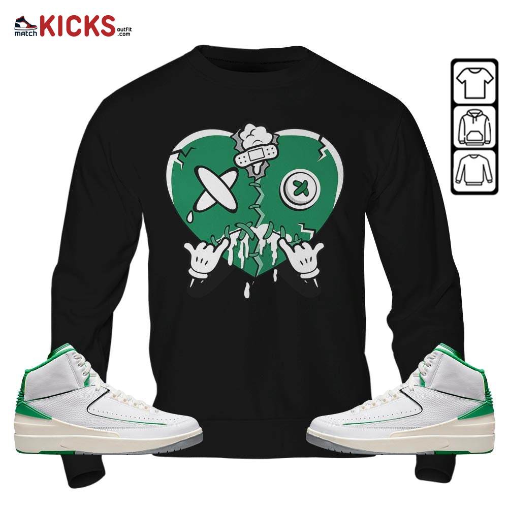 Heart Crying Lover Sneaker Shirt Match Lucky Green 2s, Jordan 2 Lucky Green MKO Sweatshirt Heart Crying Lover Sneaker Shirt Match Lucky Green 2s, Jordan 2 Lucky Green MKO Sweatshirt