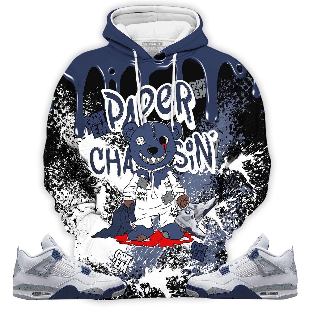 Homie Bear Paper Chasin Sneaker Shirt Match Midnight Navy 4S, Jordan 4 Retro Midnight Navy Hoodie Sweatshirt Tee All Over Print MKO Shirt